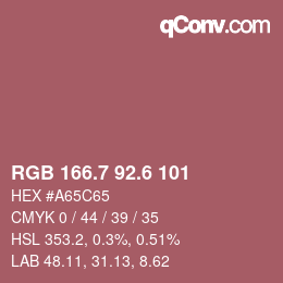 カラーコード: RGB 166.7 92.6 101 | qconv.com