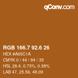 カラーコード: RGB 166.7 92.6 26 | qconv.com
