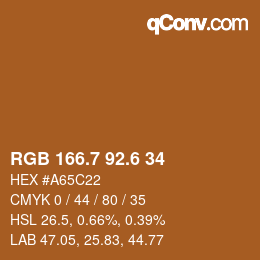 カラーコード: RGB 166.7 92.6 34 | qconv.com