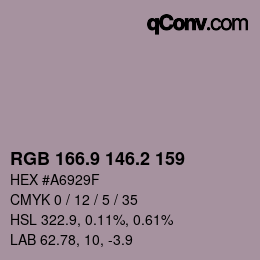 Color code: RGB 166.9 146.2 159 | qconv.com
