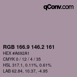 カラーコード: RGB 166.9 146.2 161 | qconv.com