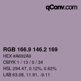 カラーコード: RGB 166.9 146.2 169 | qconv.com