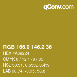 カラーコード: RGB 166.9 146.2 36 | qconv.com