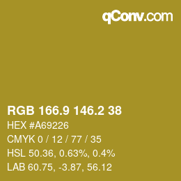 カラーコード: RGB 166.9 146.2 38 | qconv.com