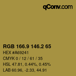 カラーコード: RGB 166.9 146.2 65 | qconv.com