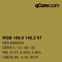 カラーコード: RGB 166.9 146.2 67 | qconv.com