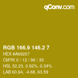 カラーコード: RGB 166.9 146.2 7 | qconv.com