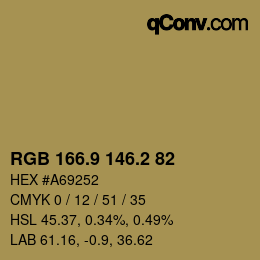 カラーコード: RGB 166.9 146.2 82 | qconv.com
