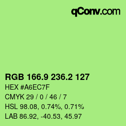 カラーコード: RGB 166.9 236.2 127 | qconv.com