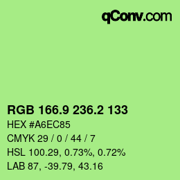 カラーコード: RGB 166.9 236.2 133 | qconv.com