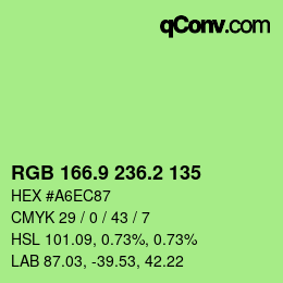 カラーコード: RGB 166.9 236.2 135 | qconv.com