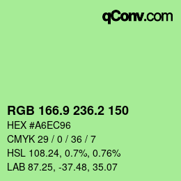 カラーコード: RGB 166.9 236.2 150 | qconv.com
