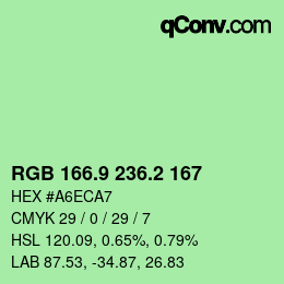 カラーコード: RGB 166.9 236.2 167 | qconv.com