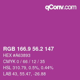 カラーコード: RGB 166.9 56.2 147 | qconv.com