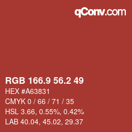 カラーコード: RGB 166.9 56.2 49 | qconv.com