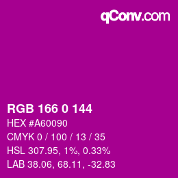 カラーコード: RGB 166 0 144 | qconv.com