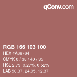 Color code: RGB 166 103 100 | qconv.com