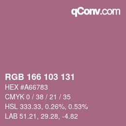 Color code: RGB 166 103 131 | qconv.com