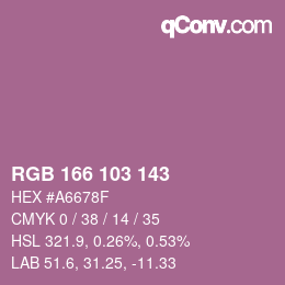 Color code: RGB 166 103 143 | qconv.com