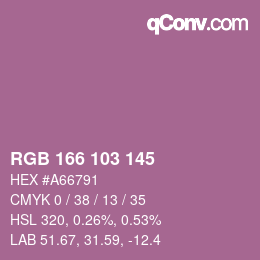 カラーコード: RGB 166 103 145 | qconv.com