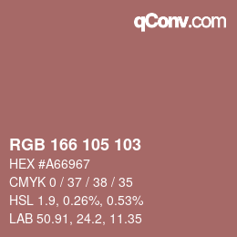 カラーコード: RGB 166 105 103 | qconv.com