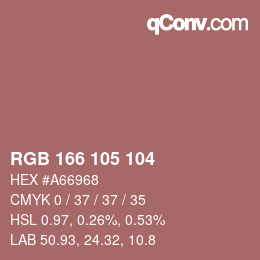 Color code: RGB 166 105 104 | qconv.com