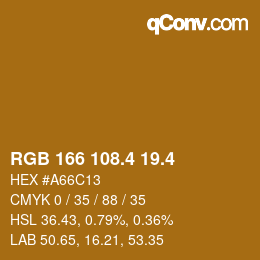 カラーコード: RGB 166 108.4 19.4 | qconv.com