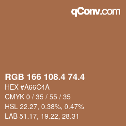 カラーコード: RGB 166 108.4 74.4 | qconv.com