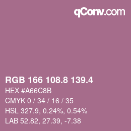 カラーコード: RGB 166 108.8 139.4 | qconv.com