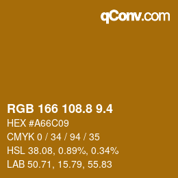 カラーコード: RGB 166 108.8 9.4 | qconv.com