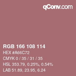 カラーコード: RGB 166 108 114 | qconv.com