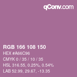 カラーコード: RGB 166 108 150 | qconv.com