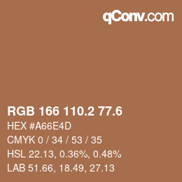 カラーコード: RGB 166 110.2 77.6 | qconv.com