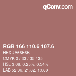 カラーコード: RGB 166 110.6 107.6 | qconv.com