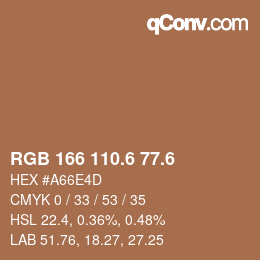 カラーコード: RGB 166 110.6 77.6 | qconv.com