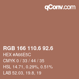カラーコード: RGB 166 110.6 92.6 | qconv.com