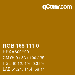 颜色代码: RGB 166 111 0 | qconv.com