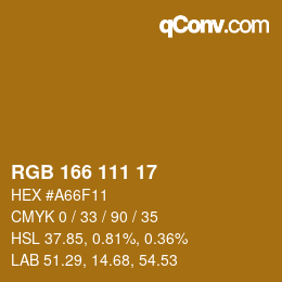 カラーコード: RGB 166 111 17 | qconv.com