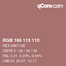 Color code: RGB 166 113 110 | qconv.com