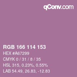Color code: RGB 166 114 153 | qconv.com