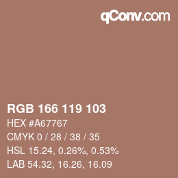 カラーコード: RGB 166 119 103 | qconv.com