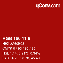 カラーコード: RGB 166 11 8 | qconv.com