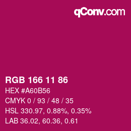 Color code: RGB 166 11 86 | qconv.com