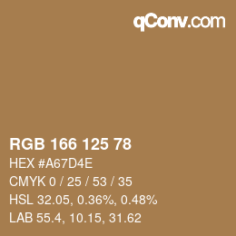 カラーコード: RGB 166 125 78 | qconv.com