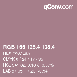 カラーコード: RGB 166 126.4 138.4 | qconv.com