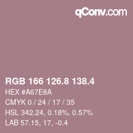 カラーコード: RGB 166 126.8 138.4 | qconv.com
