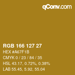 カラーコード: RGB 166 127 27 | qconv.com