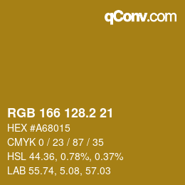 カラーコード: RGB 166 128.2 21 | qconv.com