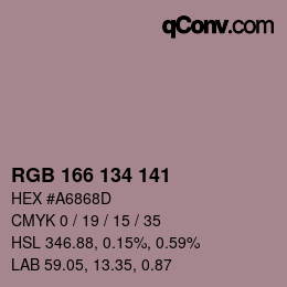 カラーコード: RGB 166 134 141 | qconv.com