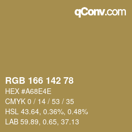 Color code: RGB 166 142 78 | qconv.com